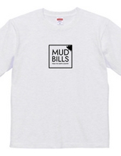 MUD BILLS