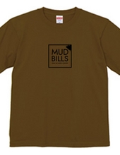 MUD BILLS