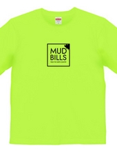 MUD BILLS