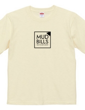 MUD BILLS