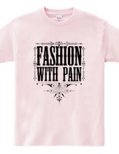Fashion with Pain