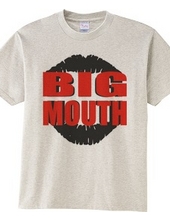 BIG MOUTH