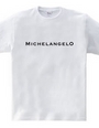 MICHELANGELO