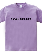 EVANGELIST