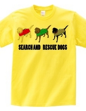 SEARCH AND RESCUE DOGS