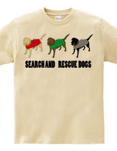 SEARCH AND RESCUE DOGS