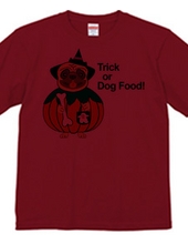 Trick or Dog Food (Prank or dog food?) )