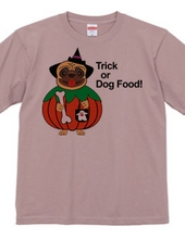 Trick or Dog Food！ (いたずら、それともドッグフード？)