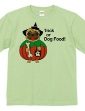 Trick or Dog Food！ (いたずら、それともドッグフード？)