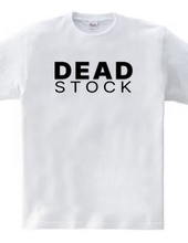  DEAD STOCK
