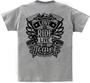 Love To Ride Live To Travel 1 (バックプリント)