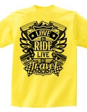 Love To Ride Live To Travel 1 (バックプリント)