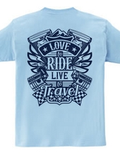 Love To Ride Live To Travel 1 ヴィンテージブルー (バックプリント)