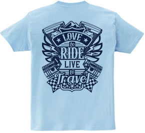 Love To Ride Live To Travel 1 ヴィンテージブルー (バックプリント)