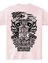 Love To Ride Live To Travel 2 USA (バックプリント)