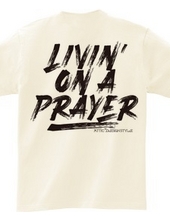 (Back Print) Livin  on a Player