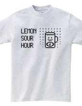 LEMON SOUR HOUR