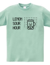 LEMON SOUR HOUR