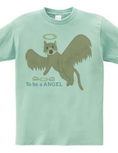 to be a ANGEL~ To Angel