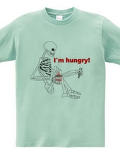 I ｍ　hungry!