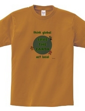 think global, act local, save the earth, 地球を守ろう