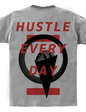 HUSTLE EVERYDAY