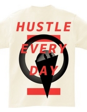 HUSTLE EVERYDAY