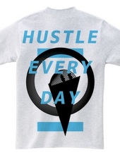 HUSTLE EVERYDAY BLUE