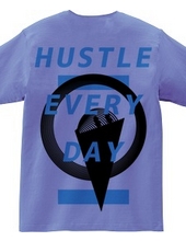 HUSTLE EVERYDAY BLUE