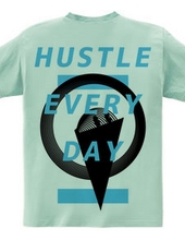 HUSTLE EVERYDAY BLUE