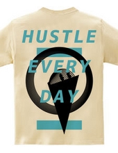 HUSTLE EVERYDAY BLUE