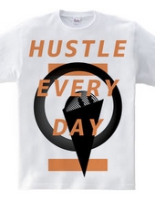 HUSTLE EVERYDAY Orange