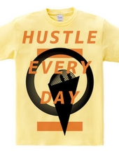 HUSTLE EVERYDAY Orange