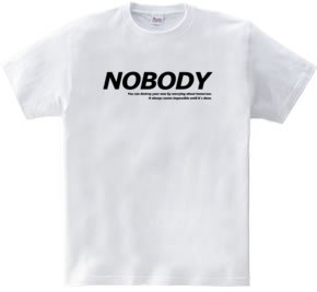 NOBODY