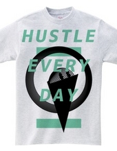 HUSTLE EVERYDAY Green