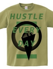 HUSTLE EVERYDAY Green