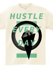 HUSTLE EVERYDAY Green