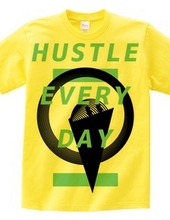 HUSTLE EVERYDAY Green