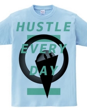 HUSTLE EVERYDAY Green