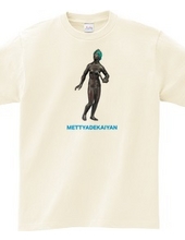 METTYADEKAIYAN TEE