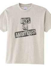Boys,be ambitious!