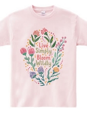 Bloom Wildly