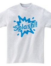 Splash!!