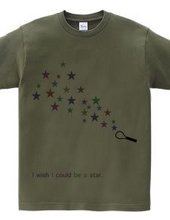 I wish I could be a star. Color
