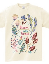 Bloom with Grace 01