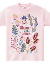 Bloom with Grace 01