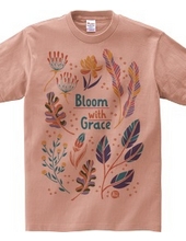 Bloom with Grace 02