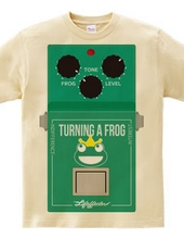 TURNING A FROG