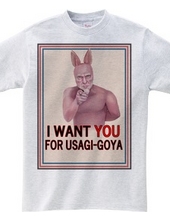 I WANT YOU FOR USAGI-GOYA