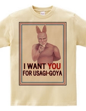 I WANT YOU FOR USAGI-GOYA